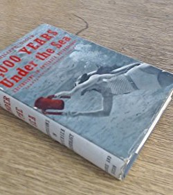 4000-Years-Under-the-Sea-Excursions-in-Undersea-Archaeology-B0007DZCHQ