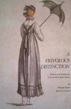 A-Frivolous-Distinction-Fashion-and-Needlework-in-the-Works-of-Jane-Austen-0901303097