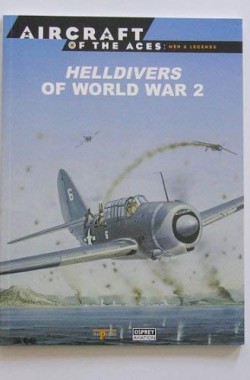 Aircraft-Of-The-Aces-Men-And-Legends-18-Helldivers-Of-World-War-2-8483723468