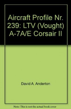 Aircraft-Profile-Nr-239-LTV-Vought-A-7AE-Corsair-II-B00B9BEO4W