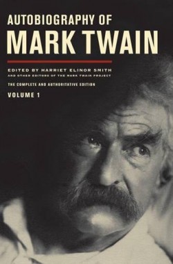 Autobiography-of-Mark-Twain-Vol-1-Mark-Twain-Papers-0520267192