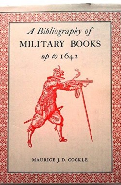 Bibliography-of-Military-Books-Up-to-1642-0900470704
