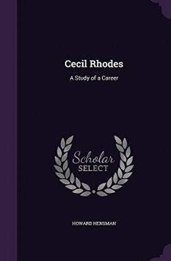 Cecil-Rhodes-A-Study-of-a-Career-1357525486