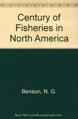 Century-of-Fisheries-in-North-America-0913235059