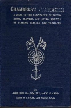 Chamberss-Navigation-A-Guide-to-the-Examination-of-Second-Hands-Skippers-and-Extra-Skippers-of-Fishing-Vessels-and-T-B005DKPHB4