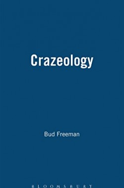 Crazeology-Autobiography-of-a-Chicago-Jazzman-Bayou-Jazz-Lives-S-1871478154