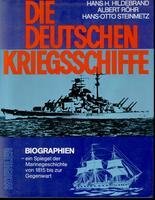 Die-Deutschen-Kriegsschiffe-Biographien-ein-Spiegel-der-Marinegeschichte-von-1815-bis-zur-Gegenwart-3782202376
