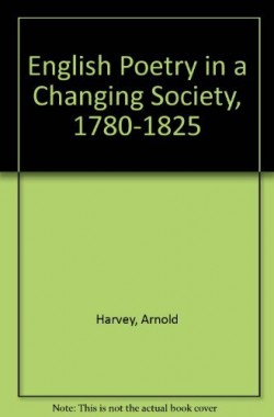 English-Poetry-in-a-Changing-Society-1780-1825-0850314593