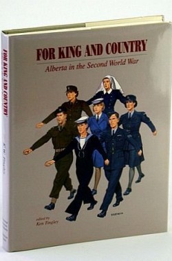For-King-and-Country-Alberta-in-the-Second-World-War-1895073812