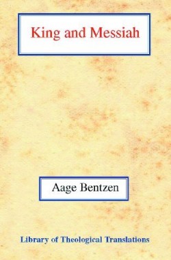 King-and-Messiah-Library-of-Theological-Translations-022717058X
