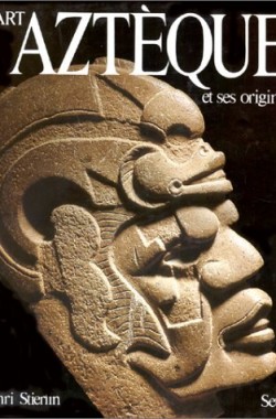 LArt-aztque-et-ses-origines-De-Teotihuacan-Tenochtitlan-2020061392
