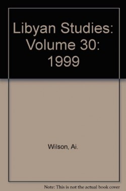 Libyan-Studies-Volume-30-1999-B00E5HR674