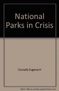 National-Parks-in-Crisis-9992472219