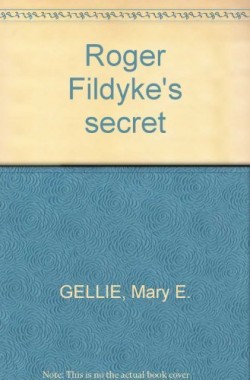 Roger-Fildykes-secret-B001H37RAK