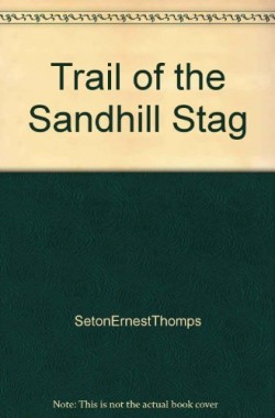 Trail-of-the-Sandhill-Stag-B000XXAED2