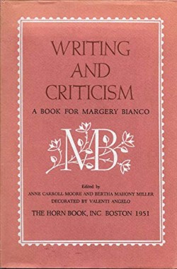 Writing-and-Criticism-a-Book-Fr-Margery-Bianco-B000OC4CLM